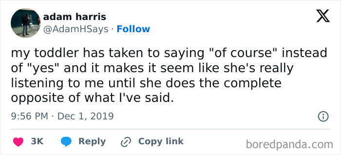 Tweet about hilarious things toddlers say, describing a child humorously responding with "of course" instead of "yes."