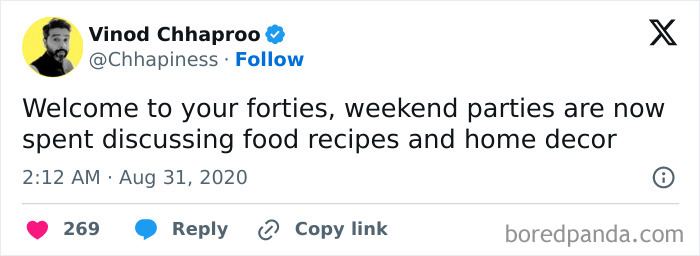 Tweet about being in your 40s, mentioning weekend parties now involve discussing recipes and home decor.