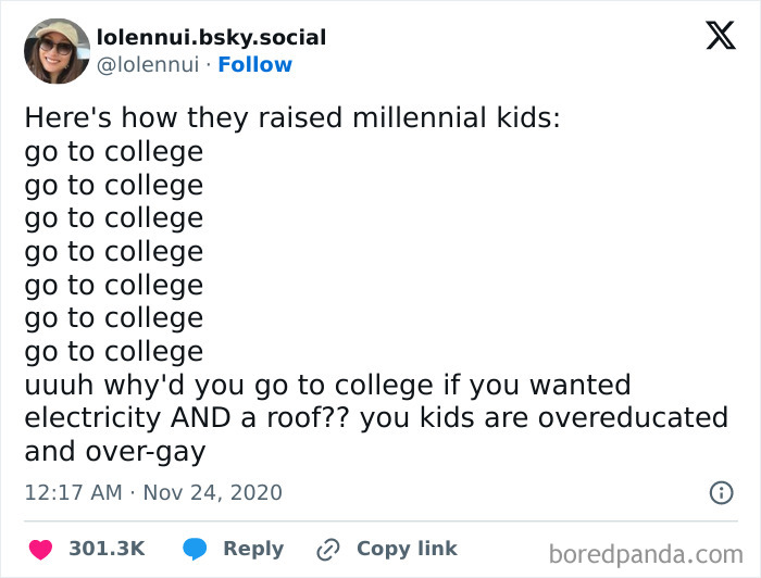 A humorous tweet about how millennials were raised with a focus on going to college.