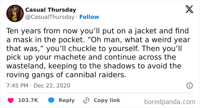 Humorous tweet imagining a future with a mask in a jacket and avoiding cannibal raiders, highlighting bizarre new sentences.