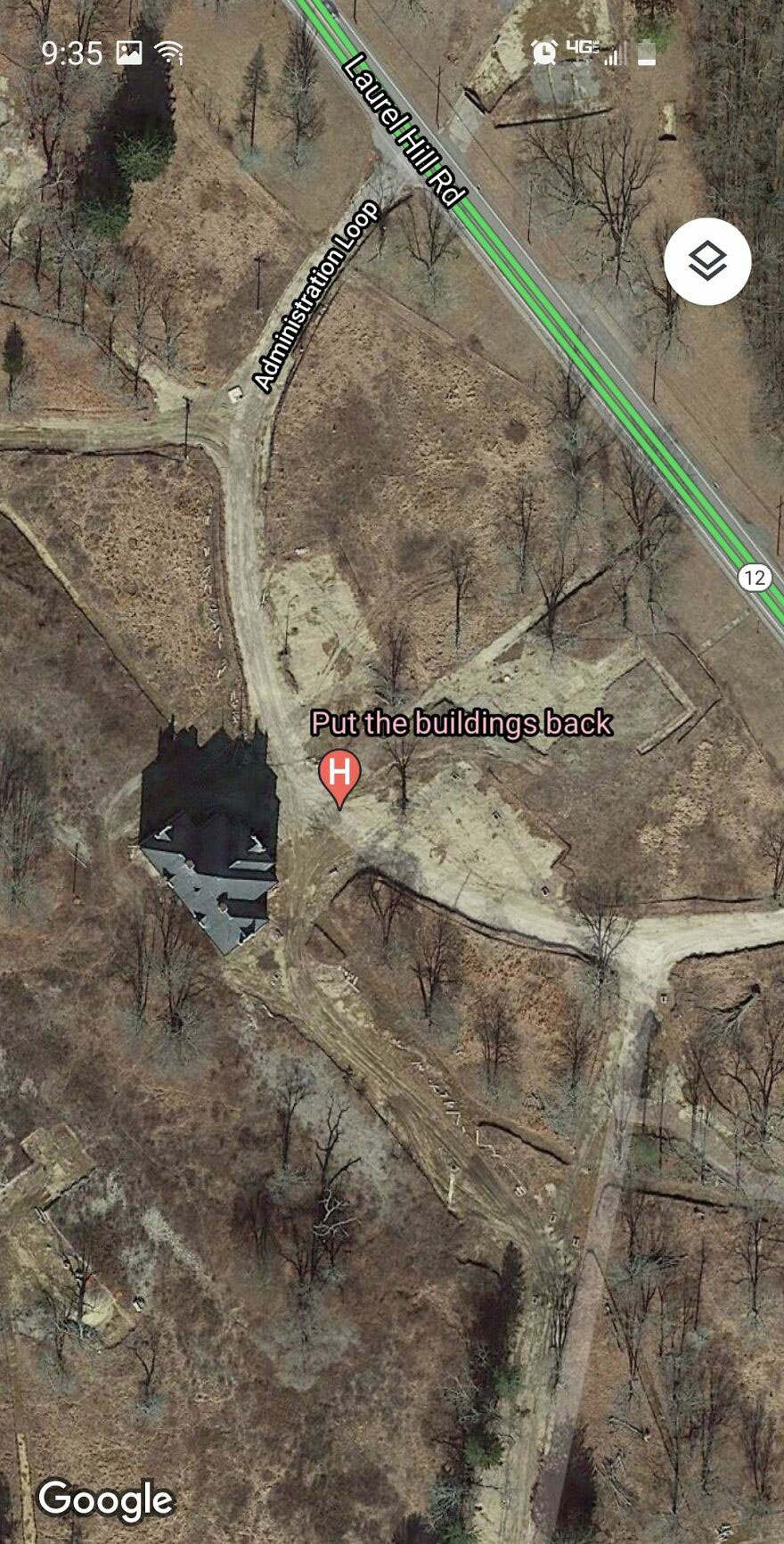 A strange discovery on Google Earth: a location marked "Put the buildings back" near Laurel Hill Rd and Administration Loop.