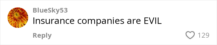 Comment on insurance companies being negative with a heart icon and 129 likes.