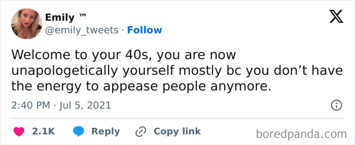 Screenshot of a tweet about being in your 40s, highlighting self-acceptance and energy conservation.