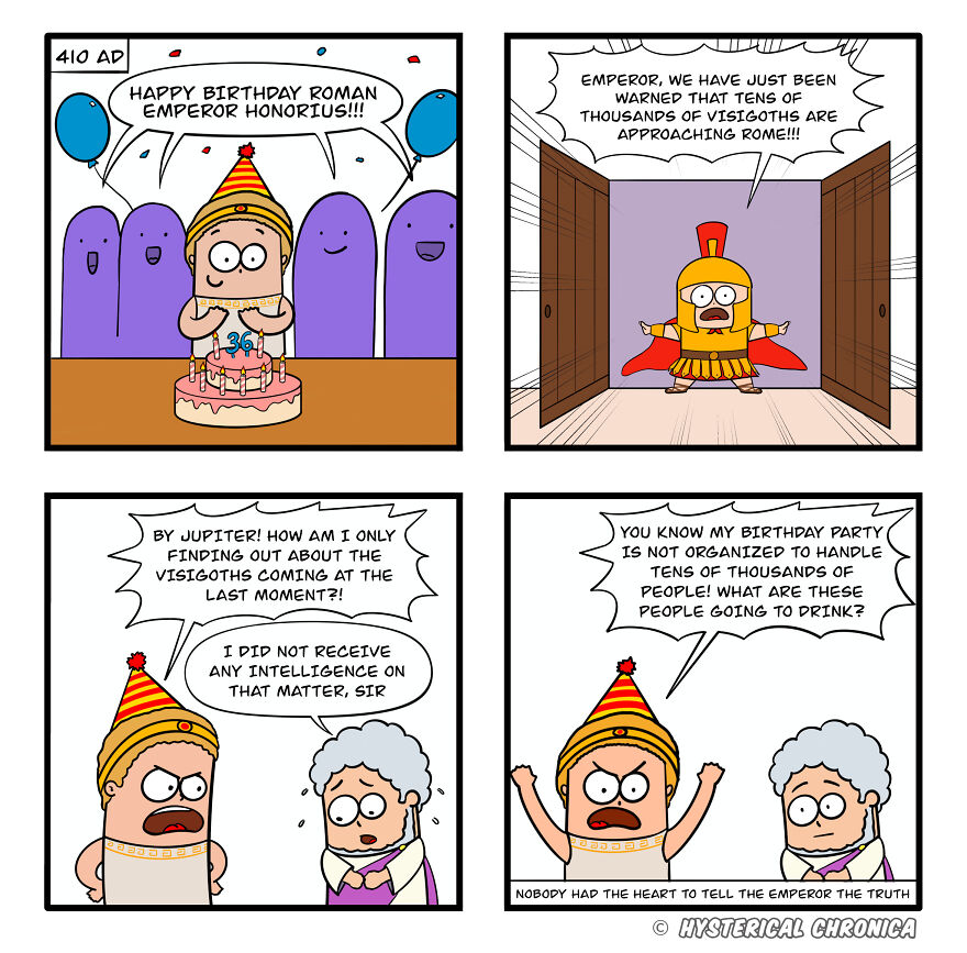 A humorous comic about Roman Emperor Honorius dealing with unexpected guests at his birthday amid historical struggles.