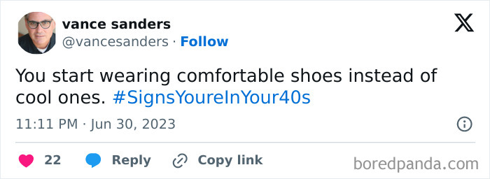 Tweet about wearing comfortable shoes in your 40s with hashtag #SignsYoureInYour40s.