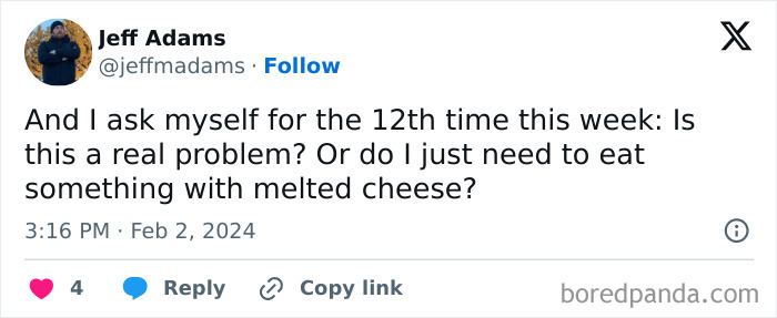 Funny food meme about needing melted cheese as a solution to problems.