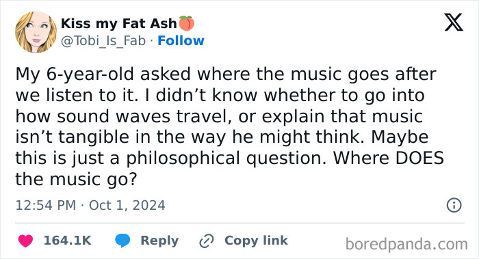 Parent shares an awkward conversation with their child about where music goes after being played, raising a philosophical question.