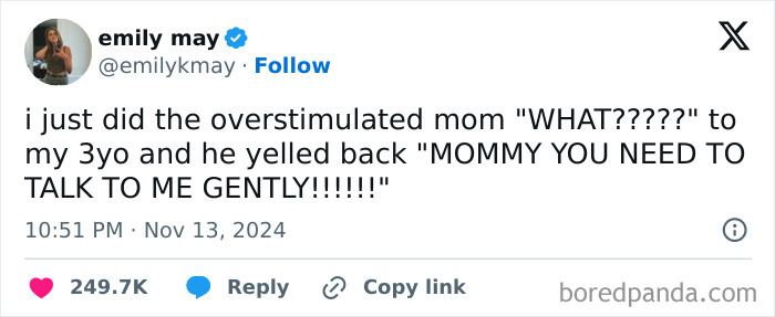 Tweet about a toddler humorously reminding their mom to speak gently.