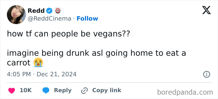 Tweet by a woman humorously questioning how people can be vegans when drunk, describing eating a carrot.