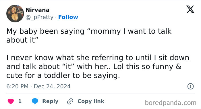 Funny and cute toddler moment shared online, with a child saying they want to talk with their mom.