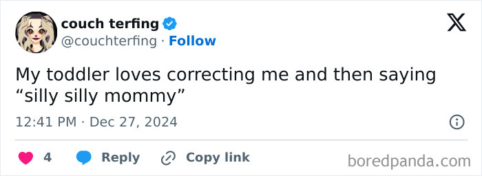 Tweet sharing a funny toddler quote: "My toddler loves correcting me and then saying 'silly silly mommy.'"