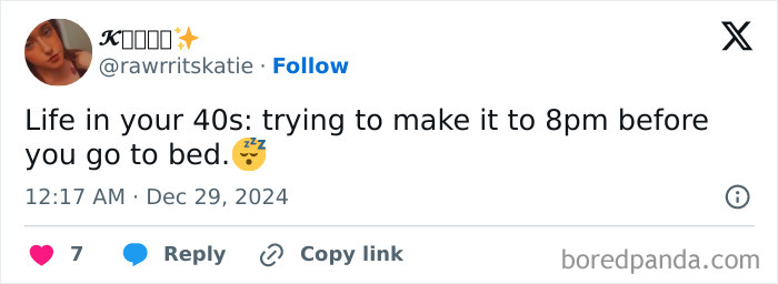 Tweet about life in your 40s: striving to stay awake till 8 PM.