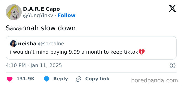 Tweet about TikTok ban with user suggesting paying $9.99 monthly to keep it; heartbroken emoji included.