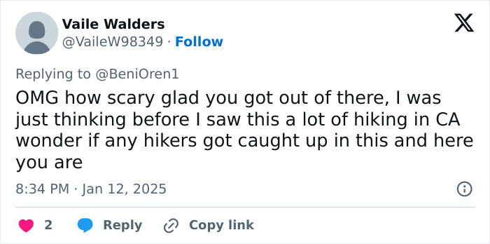 Screenshot of a tweet reacting to the La Palisades fire, expressing relief for someone\'s safety.