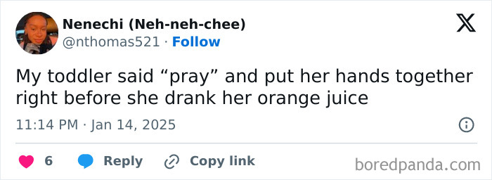 Toddler humor: Child says "pray" before drinking orange juice.