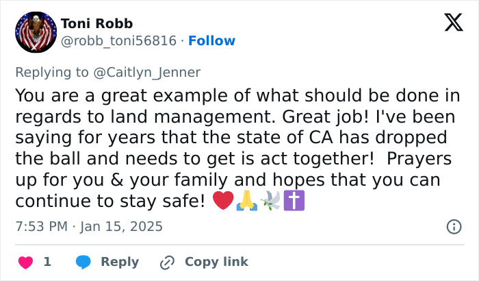 Tweet highlighting land management in relation to LA wildfires, directed at Caitlyn Jenner, praising efforts and safety.