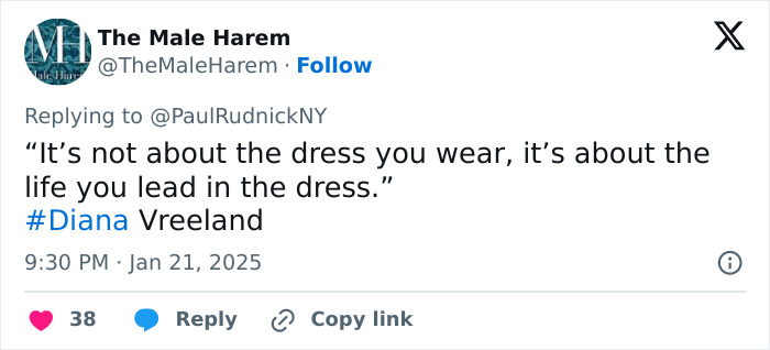 Tweet by The Male Harem quoting Diana Vreeland on elegance and class in wearing a dress. 