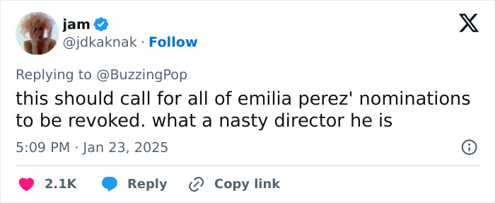 Tweet criticizing Emilia Pérez director and calling for nominations to be revoked.