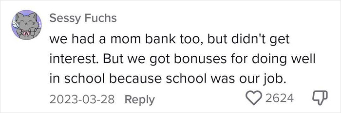 Comment discussing no interest in a "mom bank" but bonuses for school performance, related to paying children for chores debate.