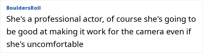 Intimacy coordinator opinion shared about acting professional's camera comfort despite unease.