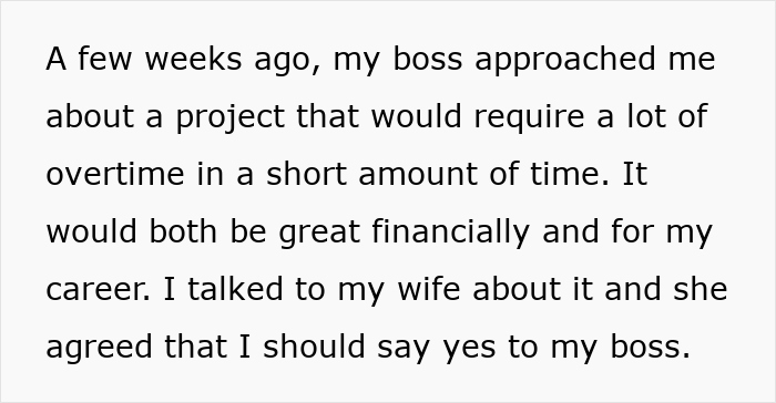 Text discussing an overtime project, beneficial financially and career-wise, approved by wife's agreement.