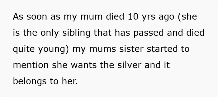 Text about a greedy aunt claiming family silverware after a sibling's death.