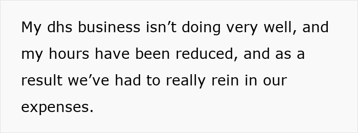 "Text about financial struggles and reduced work hours, impacting expenses.