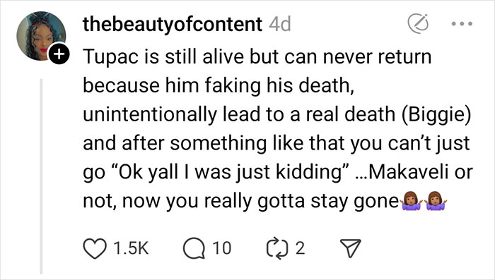 Instagram comment discussing celebrity rumor about Tupac faking his death and its consequences.