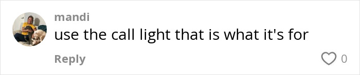 Comment discussing NICU monitor incident: "Use the call light, that is what it's for.