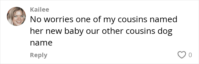 Comment about a cousin naming her baby with another cousin's dog's name.