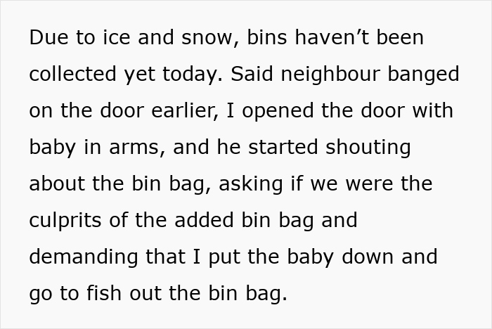 Text discussing a neighbor demanding removal of a bin bag during icy weather.