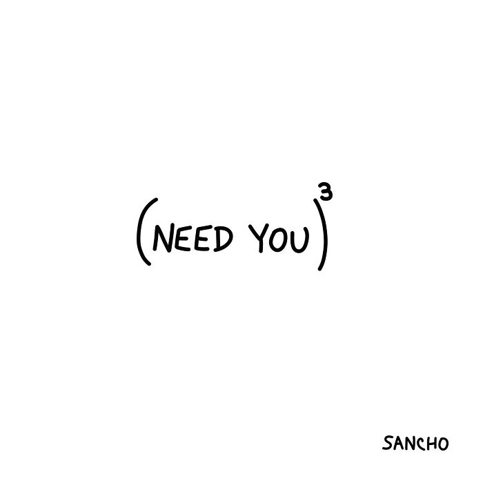 "Quirky illustration by Gabriel Sancho featuring the phrase '(Need You)^3' on a white background."