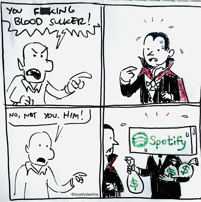 Comic by Toonhole Chris showing a vampire being mistaken for Spotify as a money "bloodsucker."