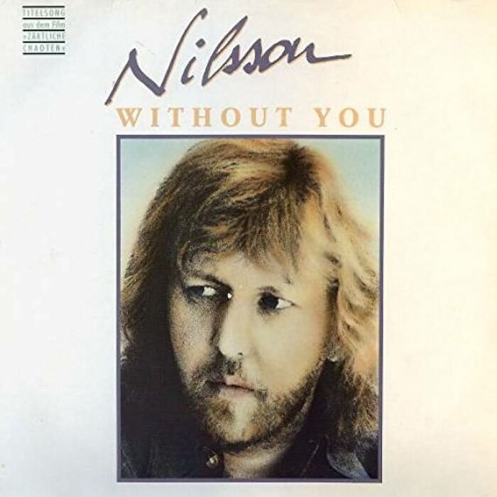 70s song album cover featuring Nilsson's "Without You."