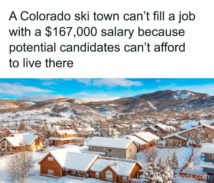 Colorado ski town struggles to fill $167,000 job; cost of living too high, highlighting boring dystopia realities.