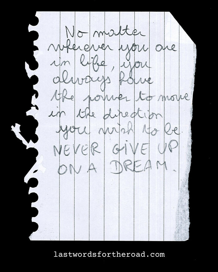 Handwritten quote on a lined paper: "Never give up on a dream," collected from a stranger.