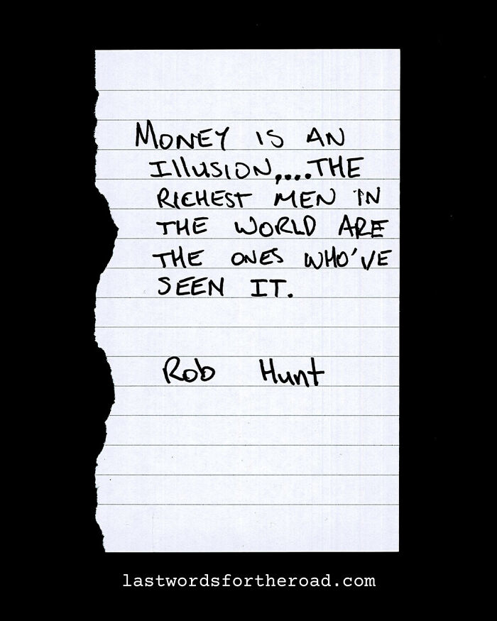 Handwritten quote about wealth and illusion by Rob Hunt on lined paper.