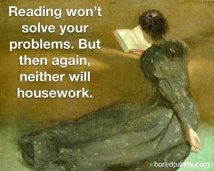 Classical art meme with humorous text about reading and housework.