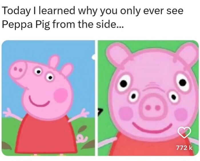 Funny-camera-roll-finds: Peppa Pig shown in a side view and front view with comical expression highlighting design quirks.