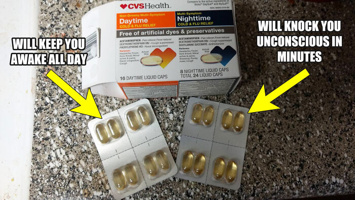 Daytime and Nighttime cold relief capsules with humorous text highlighting their effects; infuriating local pharmacies.