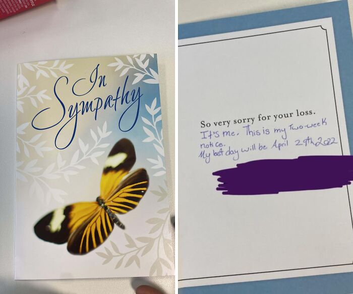 Sympathy card with a butterfly design, used humorously as a two-week notice for quitting a job.