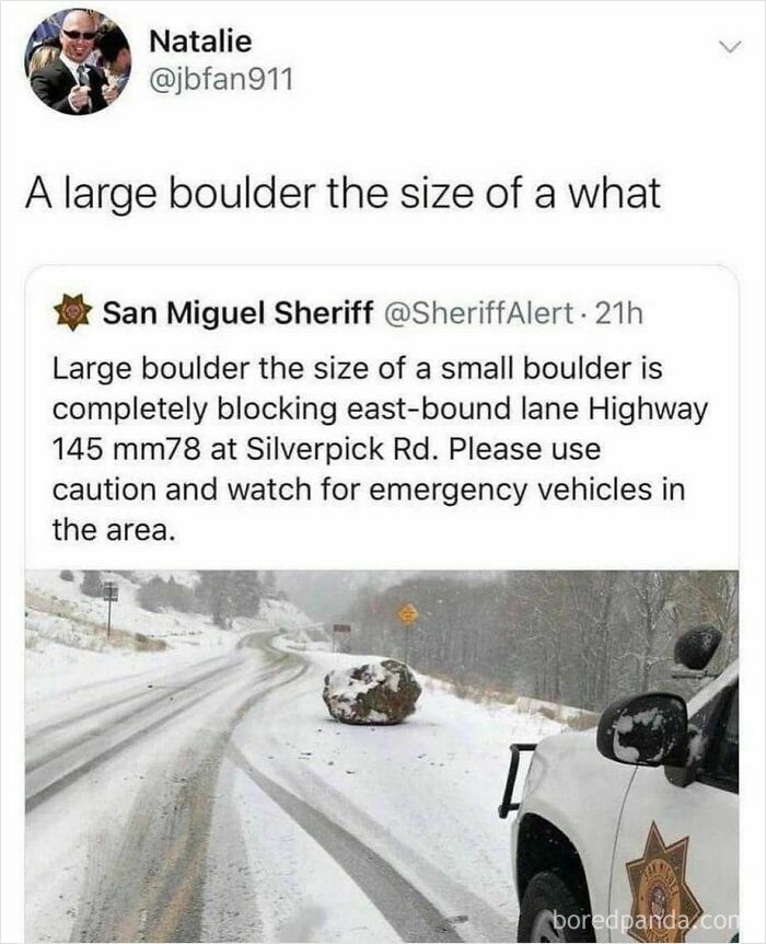 Science meme showing a tweet about a large boulder blocking a snowy road, humorously described as "the size of a small boulder."