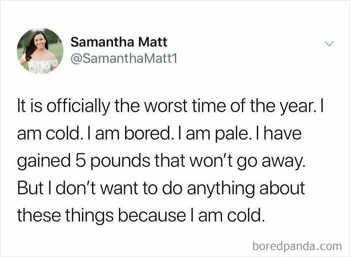 A humorous tweet about winter struggles shared by a millennial, feeling cold and unmotivated.