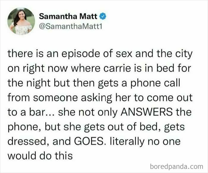 Millennials find humor in a tweet about a "Sex and the City" episode where Carrie spontaneously goes out.