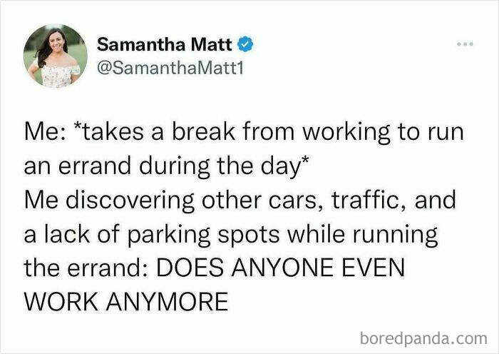 Tweet highlighting a millennial's humorous struggle with daytime errands and unexpected traffic.