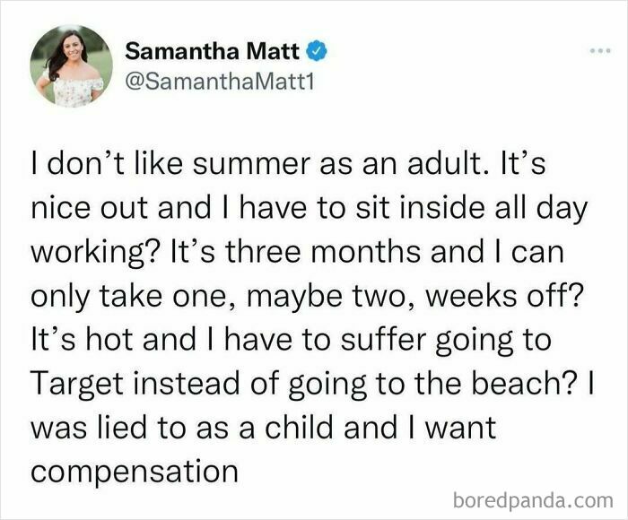 Tweet humorously expresses a millennial's frustration with having limited summer vacations as an adult.