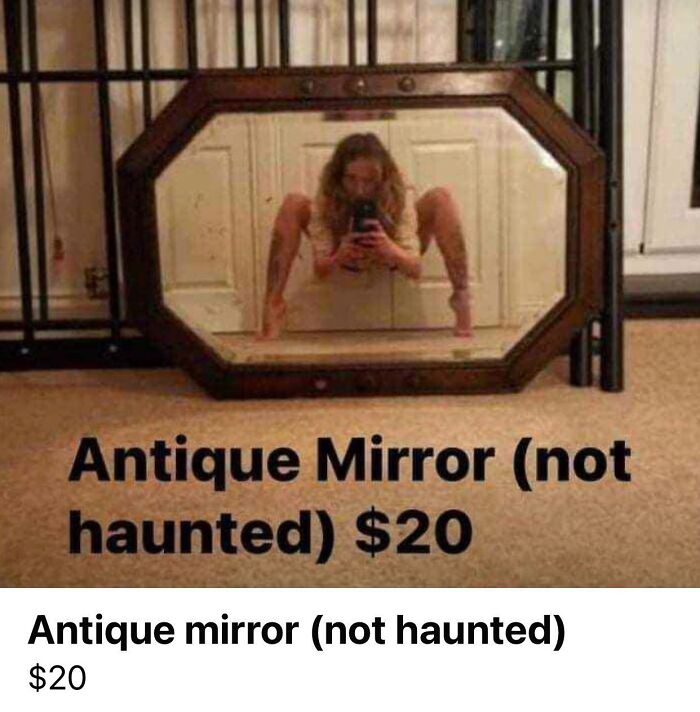 Antique mirror for sale, showcasing a reflection of a person with text claiming it's not haunted, priced at $20.