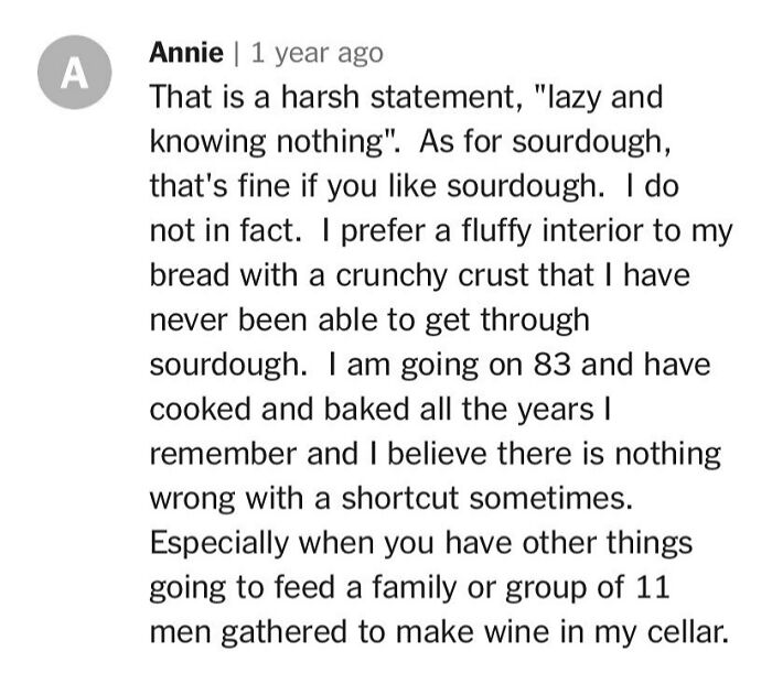 Cooking comment discussing sourdough and bread preferences by an older individual sharing recipe opinions.