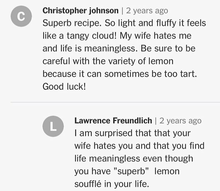 Unhinged cooking comments discussing a superb lemon soufflé recipe and personal life matters.