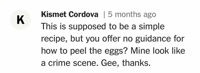 Cooking comment about egg-peeling difficulties, humorously comparing it to a crime scene.